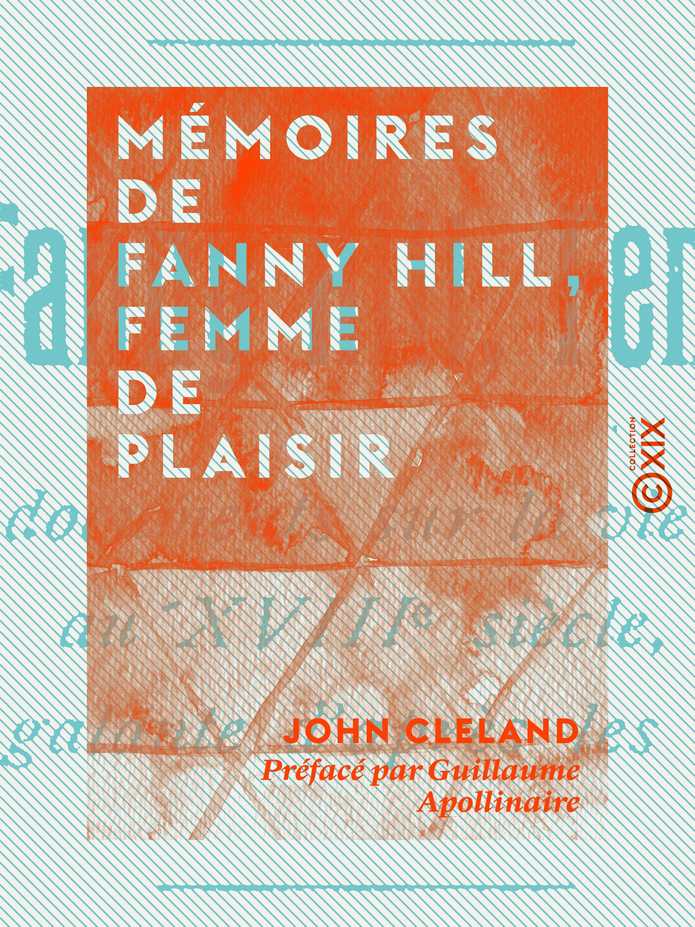 ebook cover of Mémoires de Fanny Hill, femme de plaisir, by Guillaume Apollinaire, John Cleland