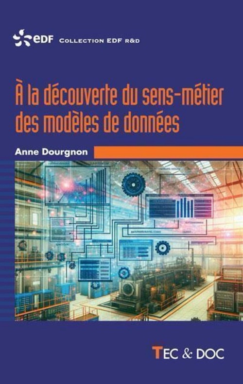 ebook cover of À la découverte du sens-métier des modèles de données, by Anne Dourgnon