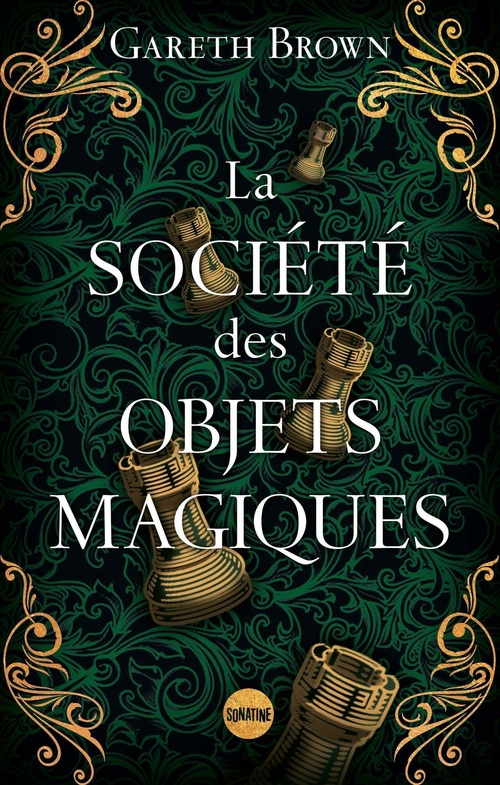 ebook cover of La Société des objets magiques, by Gareth Brown