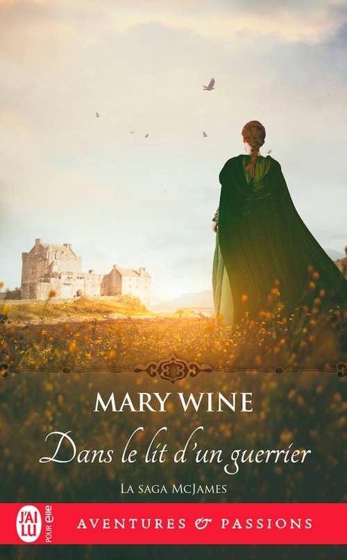 ebook cover of La saga McJames (Tome 2) - Dans le lit d'un guerrier, by Mary Wine