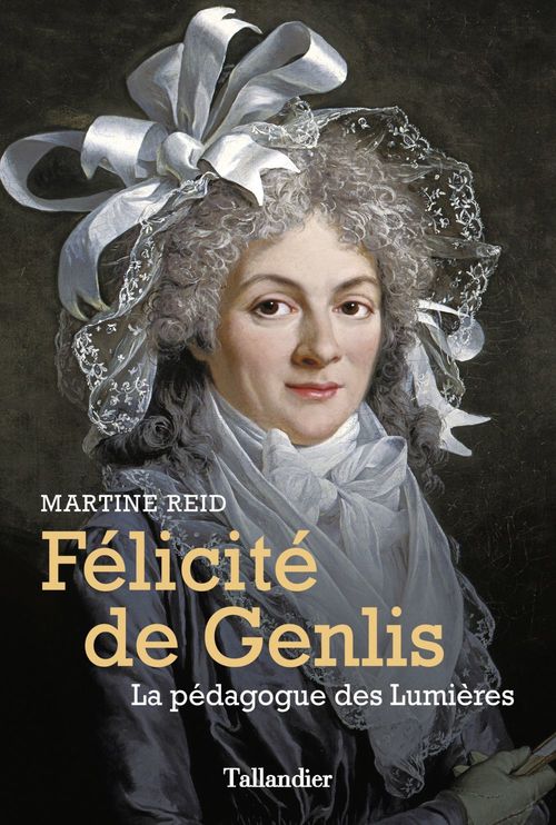 Couverture ebook de Félicité de Genlis, de Martine Reid