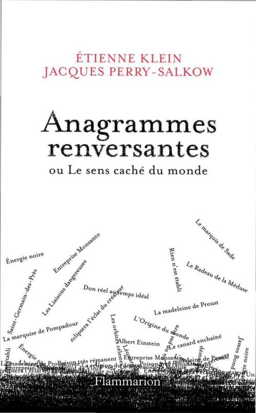 Couverture ebook de Anagrammes renversantes, de Etienne Klein, Jacques Perry-Salkow