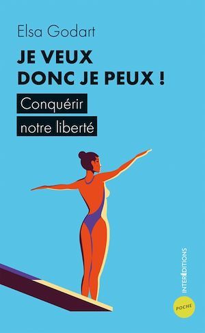 Couverture ebook de Je veux donc je peux !, de Elsa Godart