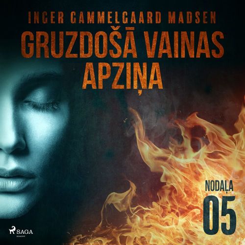 audiobook cover of Gruzdosa vainas apzina - 5. nodala, by Inger Gammelgaard Madsen