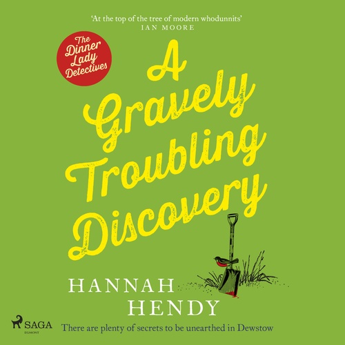 audiobook cover of A Gravely Troubling Discovery, by Hannah Hendy