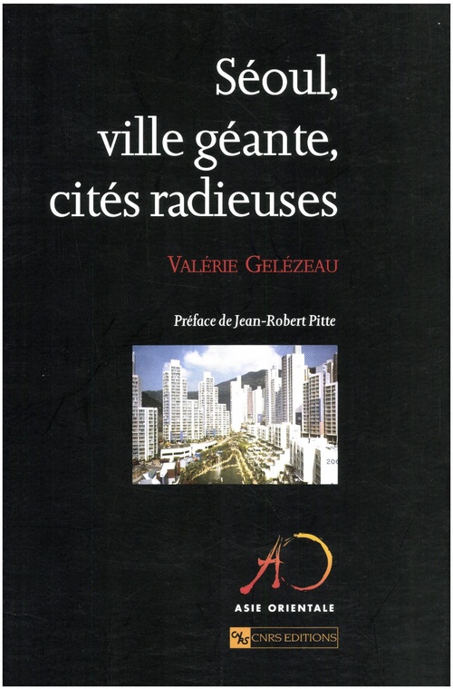 Couverture ebook de Séoul, ville géante, cités radieuses, de Valérie Gelézeau