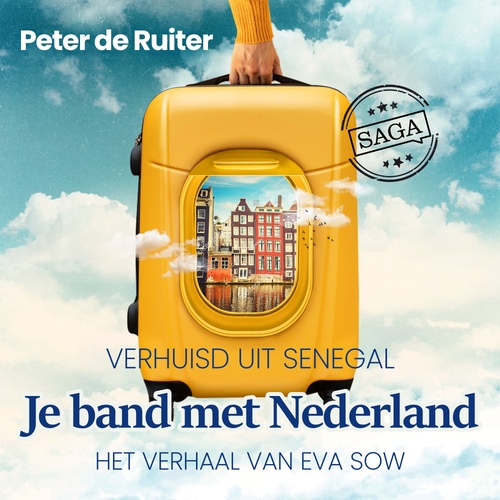 Couverture audiobook de Je band met Nederland - Verhuisd uit Senegal (Eva Sow), de Peter de Ruiter