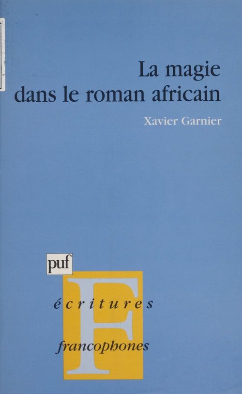 ebook cover of La Magie dans le roman africain, by Xavier Garnier