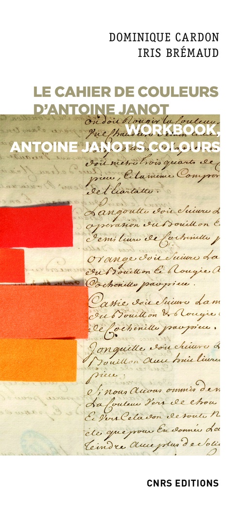 Couverture ebook de Le cahier de couleurs d'Antoine Janot - Workbook, Antoine Janot's colours, de Iris Brémaud, Dominique Cardon