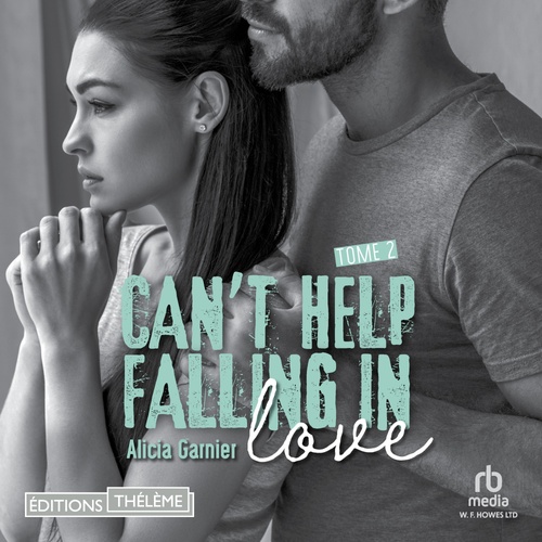 audiobook cover of Can't help falling in love 2, by Alicia Garnier
