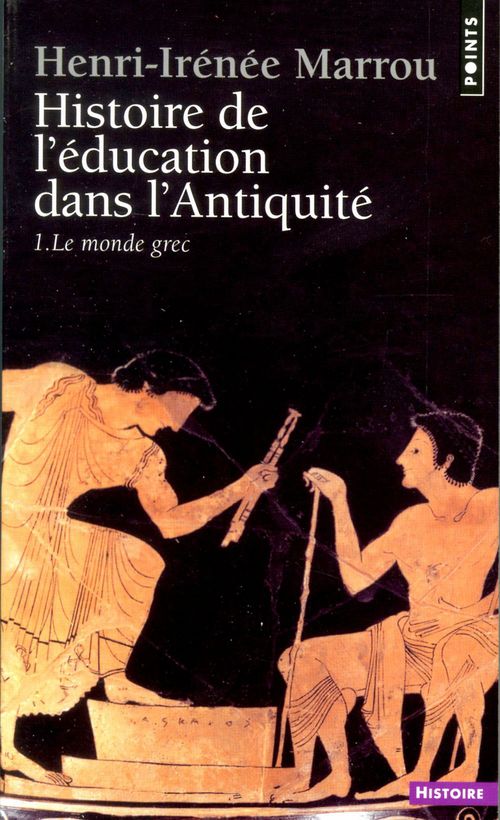 ebook cover of Histoire de l'éducation dans l'Antiquité, by Henri-irénée Marrou