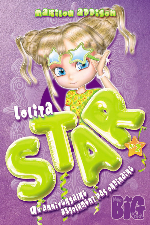 ebook cover of Lolita Star 2 - Un anniversaire absolument pas ordinaire, by Marilou Addison