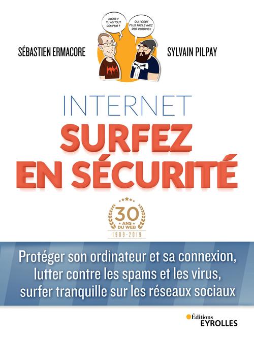 Couverture ebook de Internet, surfez en sécurité, de Sébastien Ermacore, Sylvain Pilpay