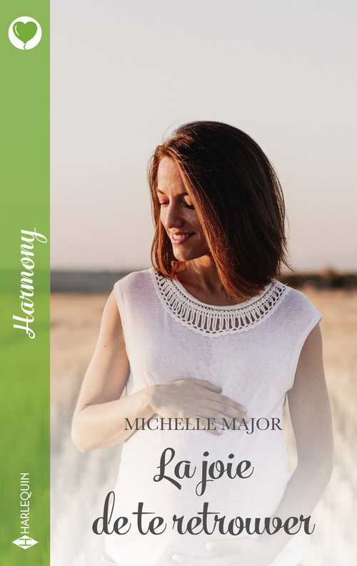 ebook cover of La joie de te retrouver, by Michelle Major