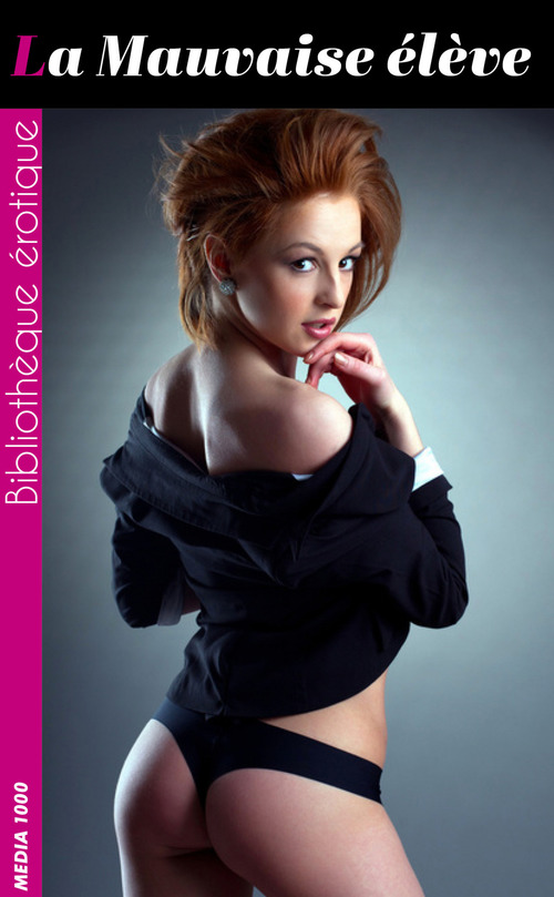 ebook cover of La mauvaise élève, by Sylvain Parker