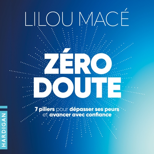 Couverture audiobook de Zéro doute, de Lilou Mace