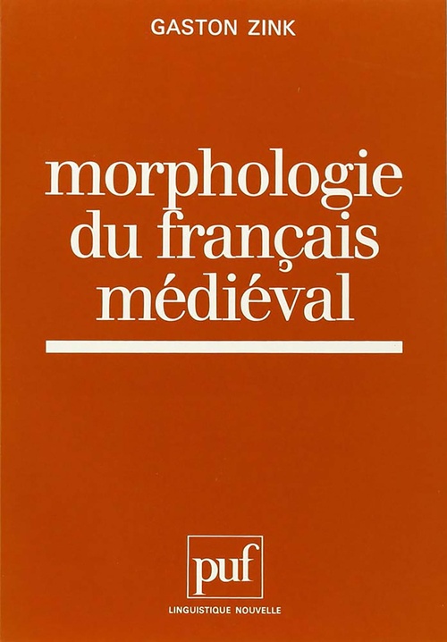 Couverture ebook de Morphologie du français médiéval, de Gaston Zink