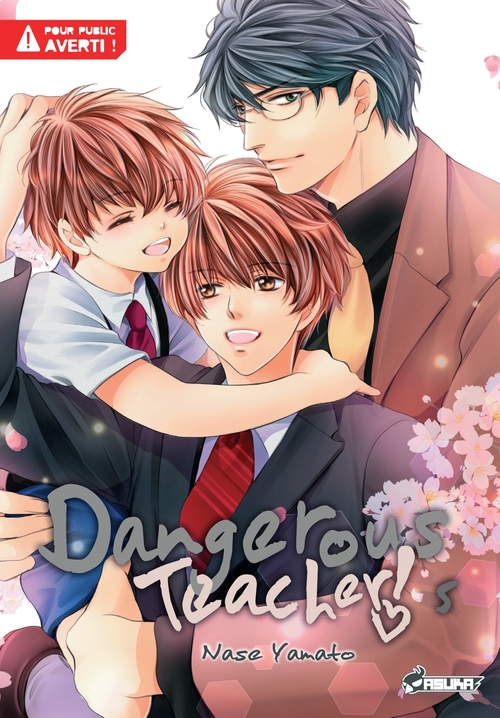ebook cover of Dangerous Teacher ! T05, by Nase YAMATO