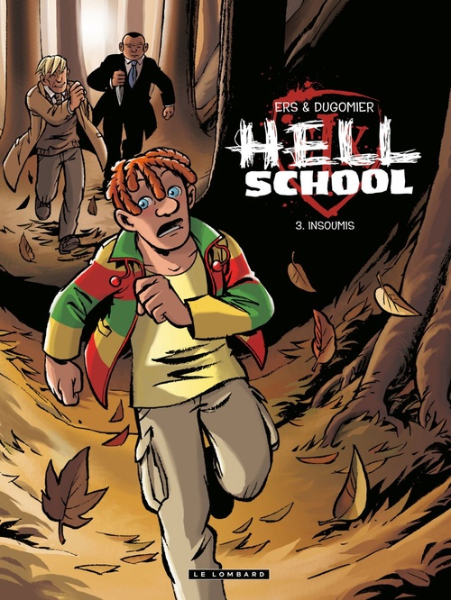 Couverture ebook de Hell School - Tome 3 - Insoumis, de Dugomier, Benoît Ers