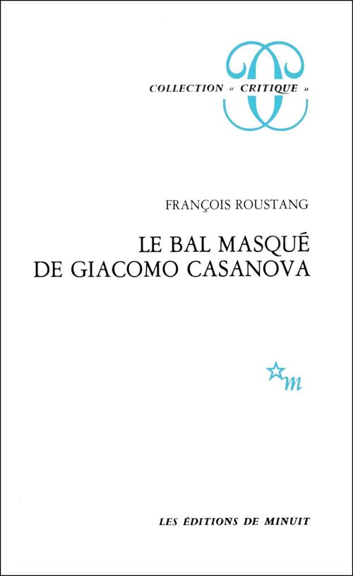 ebook cover of Le Bal masqué de Giacomo Casanova, by François Roustang