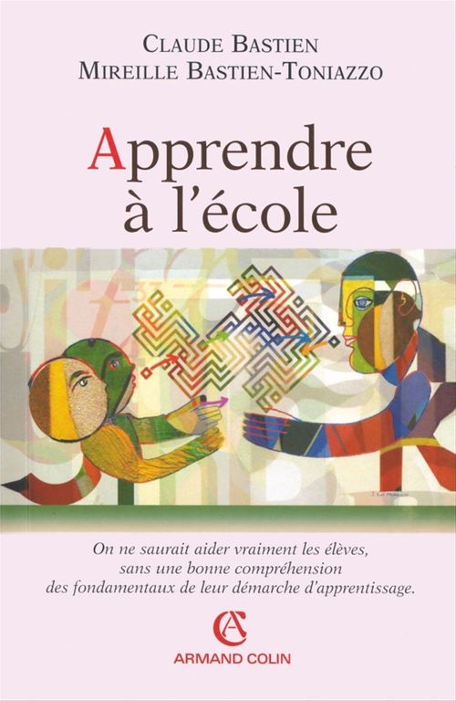 ebook cover of Apprendre à l'école, by Claude Bastien, Mireille Bastien-Toniazzo