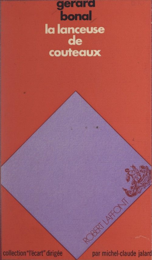ebook cover of La lanceuse de couteaux, by Gérard Bonal