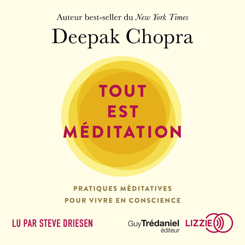 audiobook cover of Tout est méditation, by Deepak Chopra