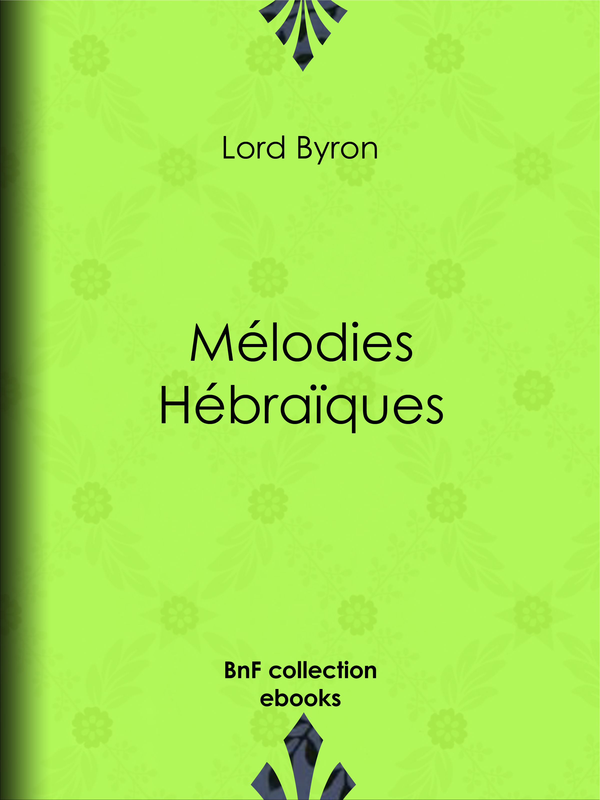 ebook cover of Mélodies Hébraïques, by Benjamin Laroche, Lord Byron