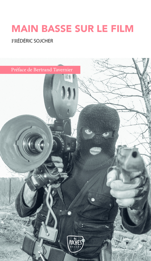 ebook cover of Main basse sur le film, by Frédéric Sojcher