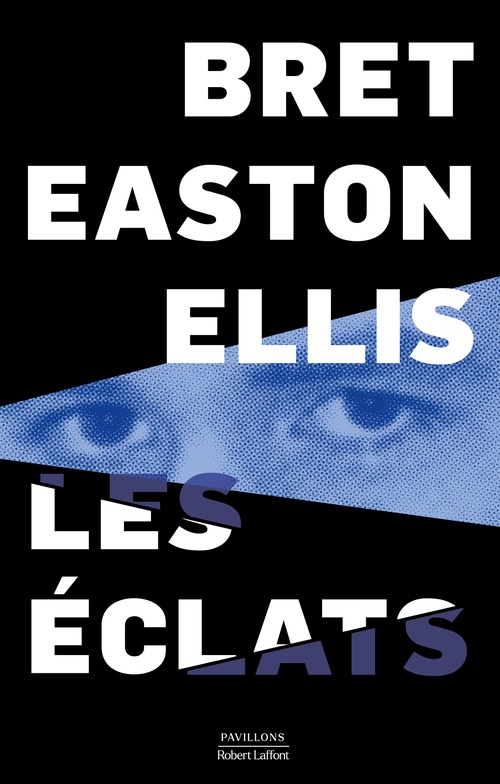 Couverture ebook de Les Éclats, de Bret Easton Ellis