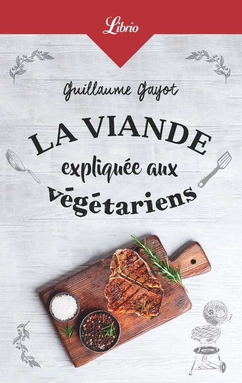 ebook cover of La Viande expliquée aux végétariens, by Gayot Guillaume