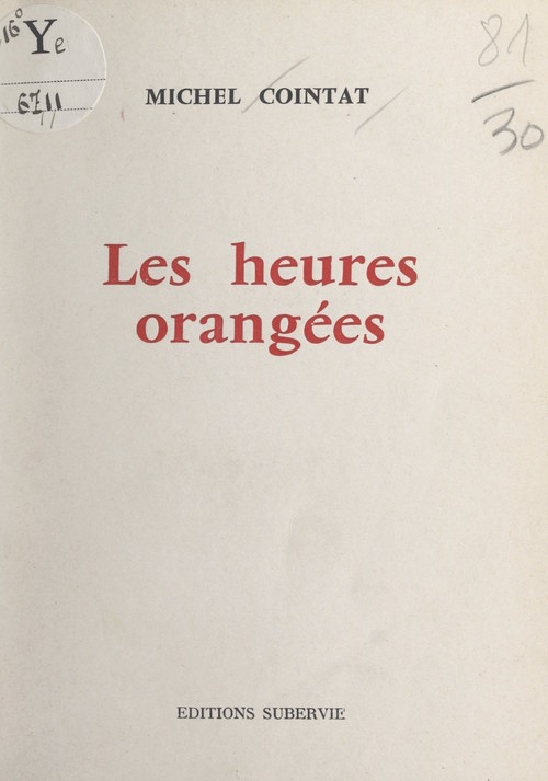 Couverture ebook de Les heures orangées, de Michel Cointat