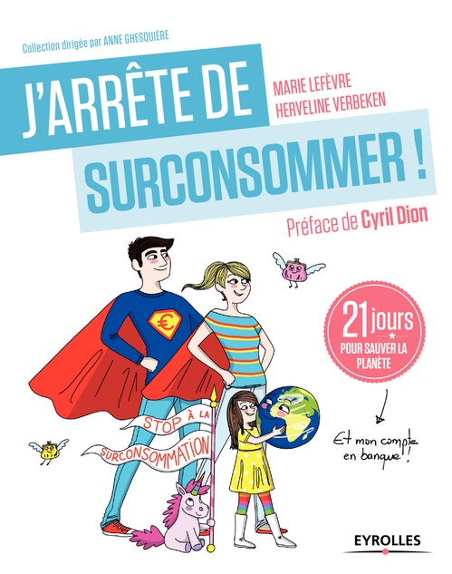 ebook cover of J'arrête de (sur)consommer !, by Marie Lefèvre, Herveline Verbeken