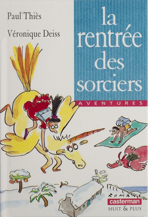 ebook cover of La Rentrée des sorciers, by Thies/Deiss Paul/Ver