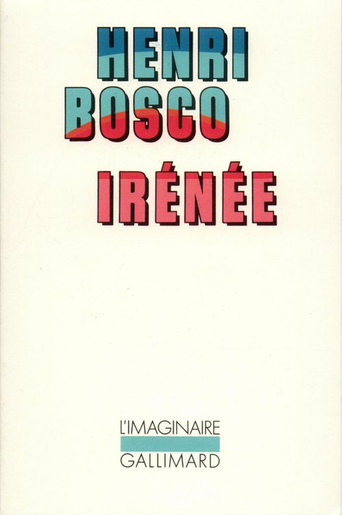 Couverture ebook de Irénée, de Henri Bosco