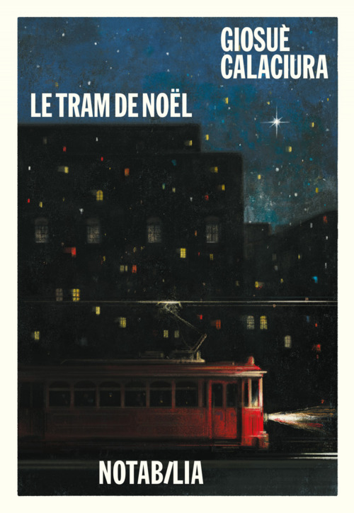 ebook cover of Le tram de Noël, by Giosuè Calaciura