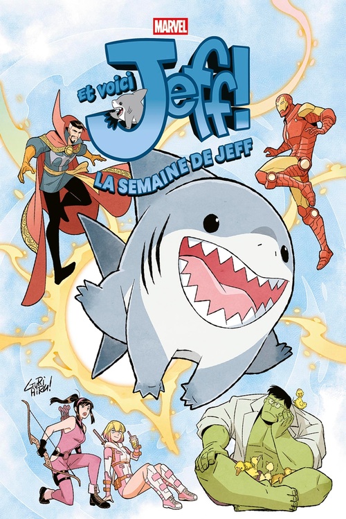 Couverture ebook de Et voici Jeff ! La semaine de Jeff, de Jason Loo, Kelly Thompson, Alyssa Wong, Nao Fuji, Gurihiru