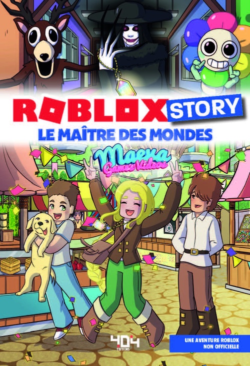 Couverture ebook de Roblox Story - Le maître des mondes, de Maeva Games Videos, Arianna Sabella, Luca Gagliasso