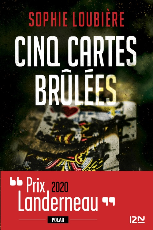 Couverture ebook de Cinq Cartes brûlées, de Sophie Loubière