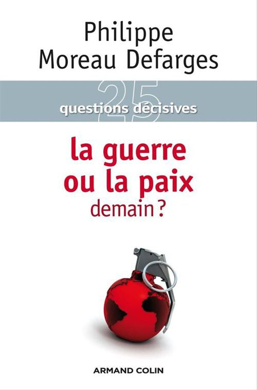 Couverture ebook de La guerre ou la paix demain ?, de Philippe Moreau-desfarges