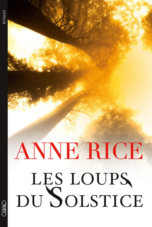 ebook cover of Les Loups du Solstice, by Anne Rice