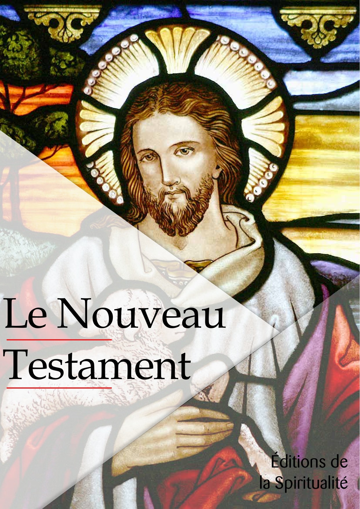 Couverture ebook de Le Nouveau testament, de Anonyme