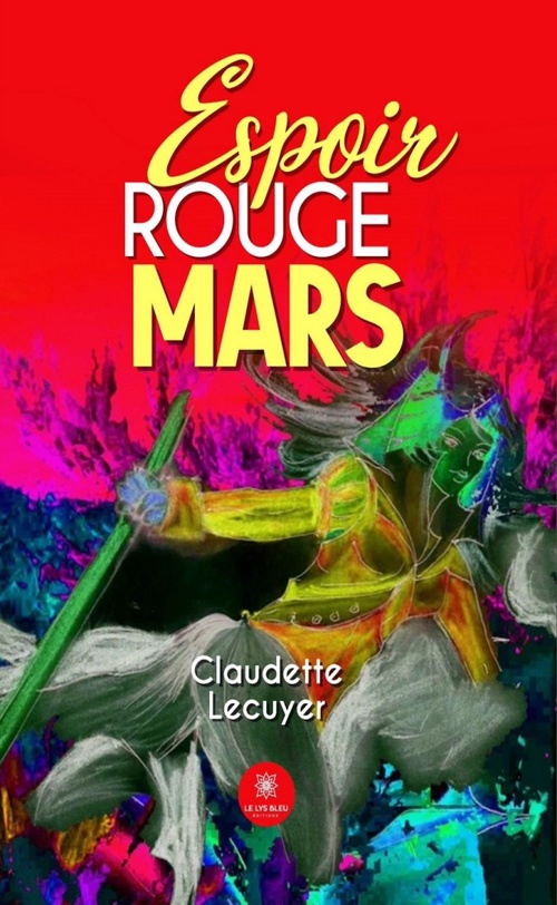 Couverture ebook de Espoir rouge mars, de Claudette Lecuyer