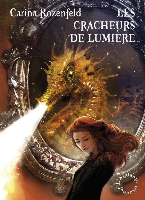 ebook cover of Les cracheurs de lumière, by Carina Rozenfeld