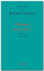 Couverture ebook de Pourquoi suis-je moi ?, de Julien Green