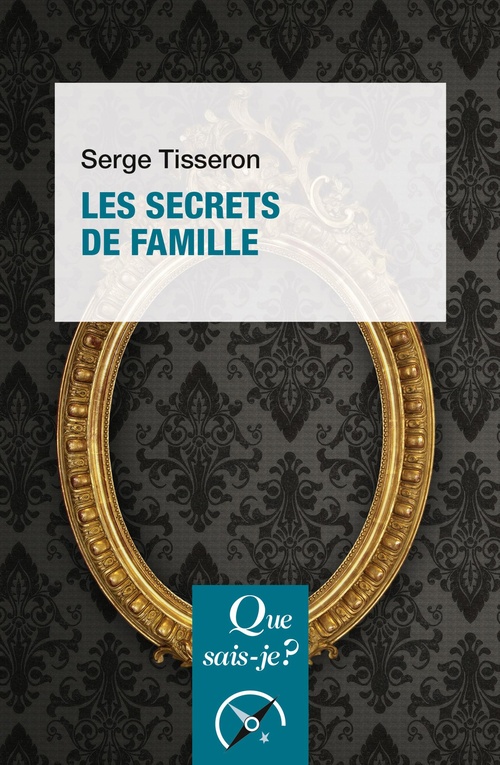 ebook cover of Les Secrets de famille, by Serge Tisseron