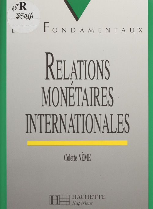ebook cover of Relations monétaires internationales, by Colette Neme