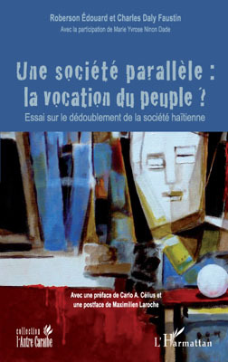 ebook cover of Une société parallèle : la vocation du peuple, by Charles Faustin, Edouard Roberson