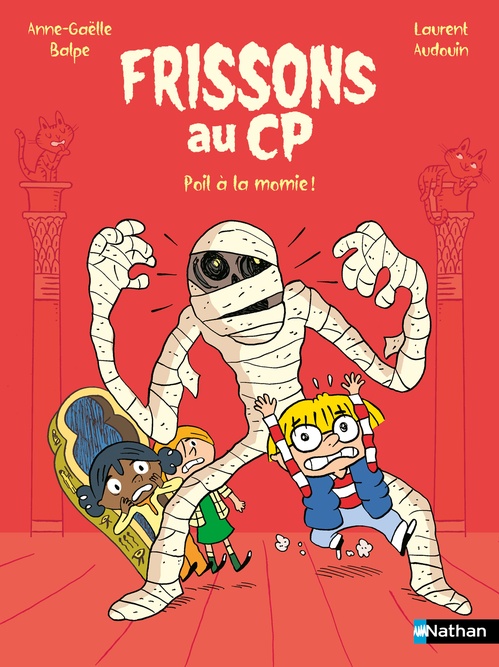 ebook cover of Frissons au CP : Poil à la Momie, by Anne-Gaëlle Balpe