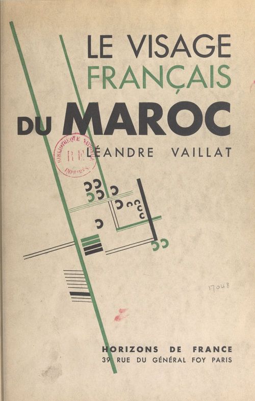 Couverture ebook de Le visage français du Maroc, de Leandre Vaillat